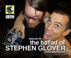 Steve-O and the Ballad of Stephen Glover